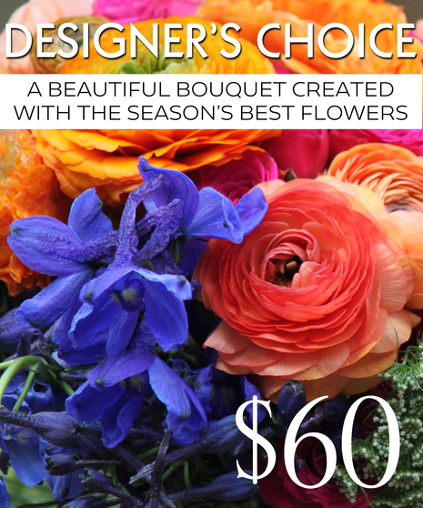 Our Designers will create a beautiful bouquet with the season's best flowers.